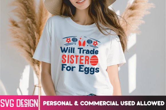 Download Will Trade Sister for Eggs SVG Design - Svg design Collection
