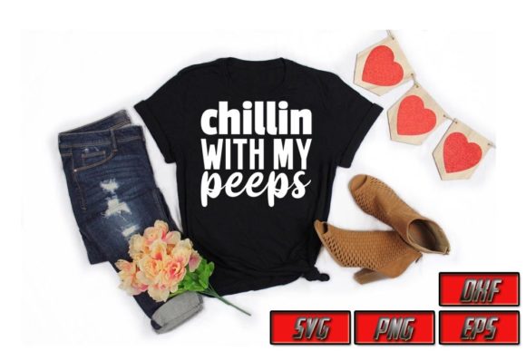 Download Easter  Svg Design, Chillin with My Peep - Svg design Collection