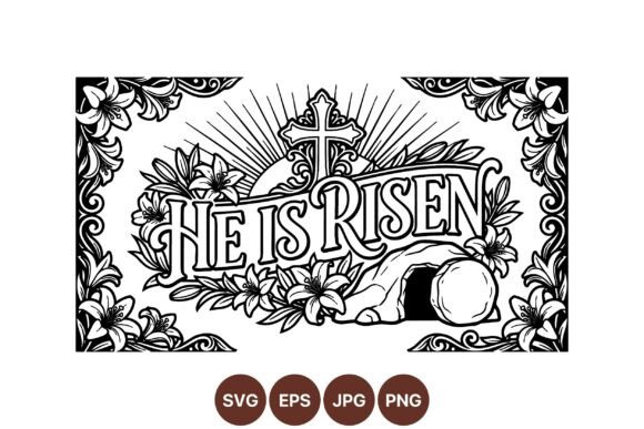 Download He is Risen Easter SVG Design - Svg design Collection