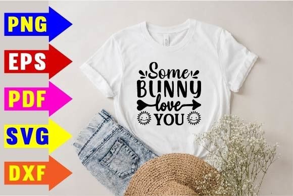 Download Some Bunny Loves You Svg Designs - Svg design Collection